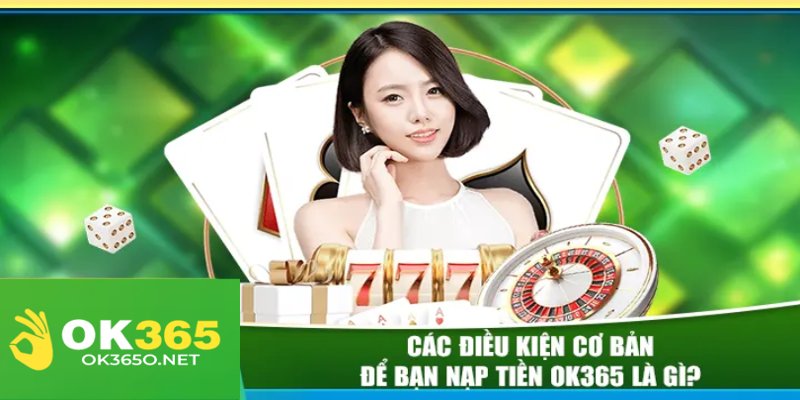 Nạp Tiền ok365